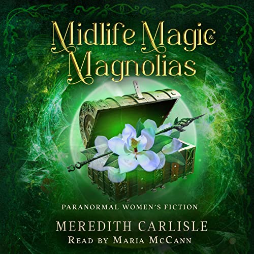 Cover of Midlife Magic & Magnolias