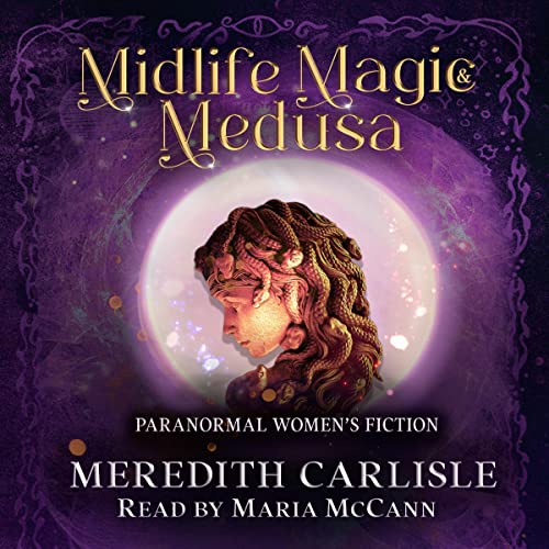 Cover of Midlife Magic & Medusa