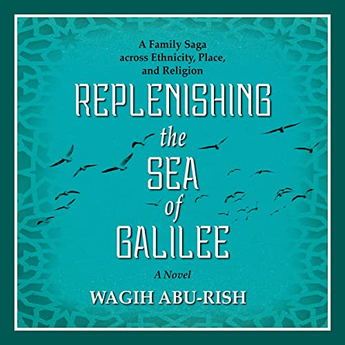 Cover of Replenishing the Sea of Galilee