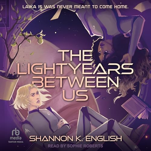 Cover of The Lightyears Between Us