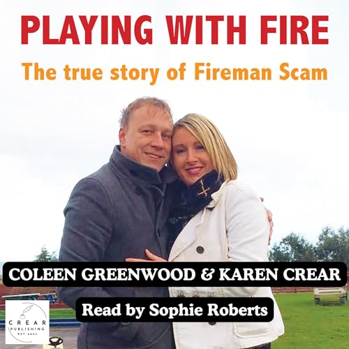 Cover of The True Story of Fireman Scam