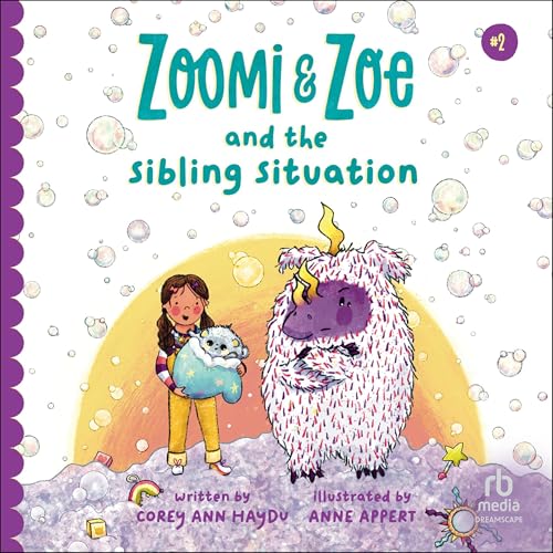 Cover of Zoomi and Zoe and the Sibling Situation
