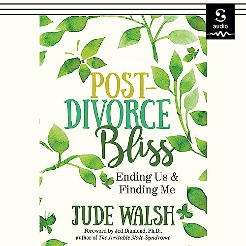 Cover of Post-Divorce Bliss