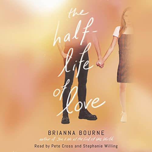 Cover of The Half-Life of Love