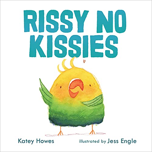Cover of Rissy No Kissies
