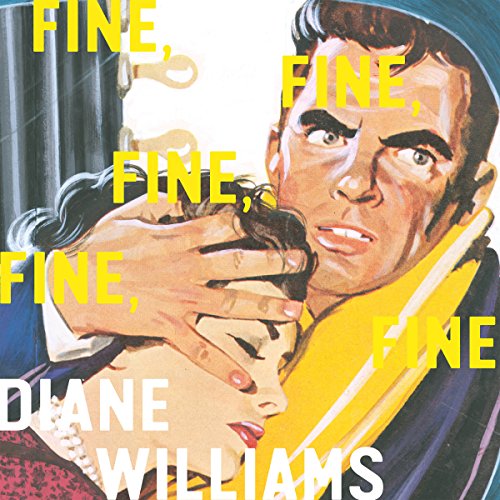 Cover of Fine, Fine, Fine, Fine, Fine
