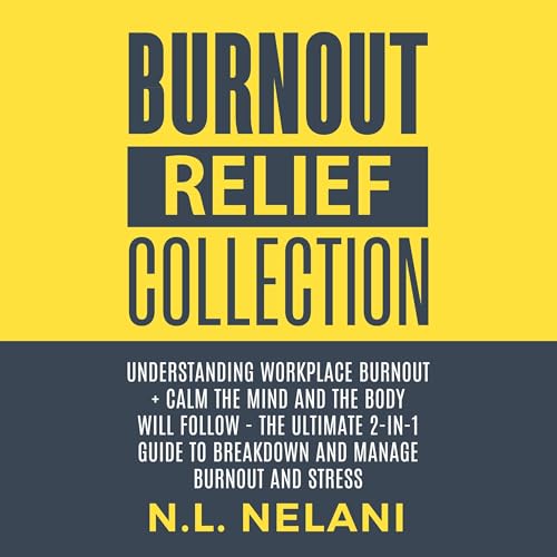 Cover of Burnout Relief Collection