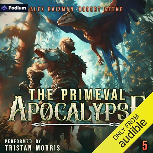Cover of The Primeval Apocalypse 5: A LitRPG Adventure