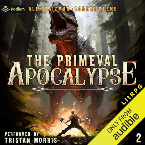 Cover of The Primeval Apocalypse 2: A LitRPG Adventure