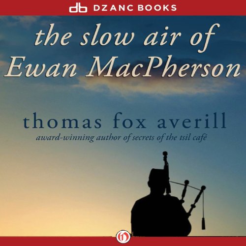 Cover of The Slow Air of Ewan Macpherson