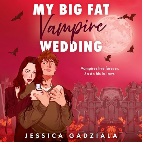 Cover of My Big Fat Vampire Wedding