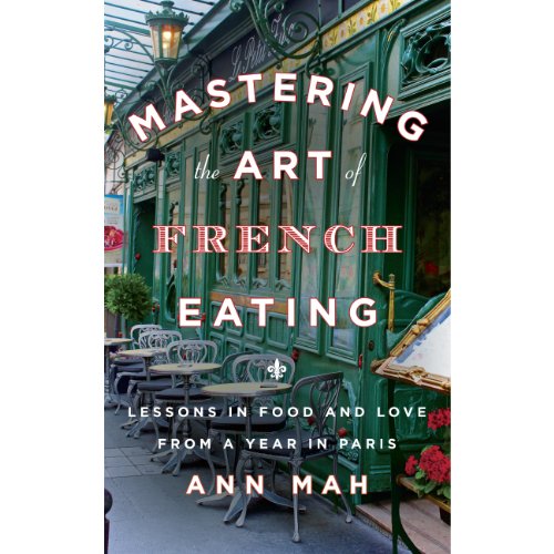 Cover of Mastering the Art of French Eating