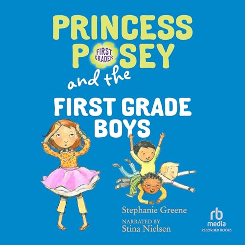 Cover of Princess Posey and the First Grade Boys