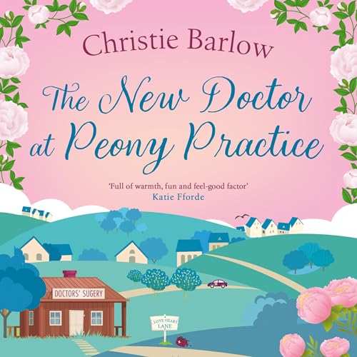 Cover of The New Doctor at Peony Practice