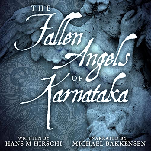 Cover of The Fallen Angels of Karnataka
