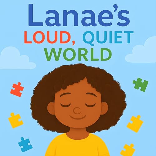 Cover of Lanae's Loud, Quiet World
