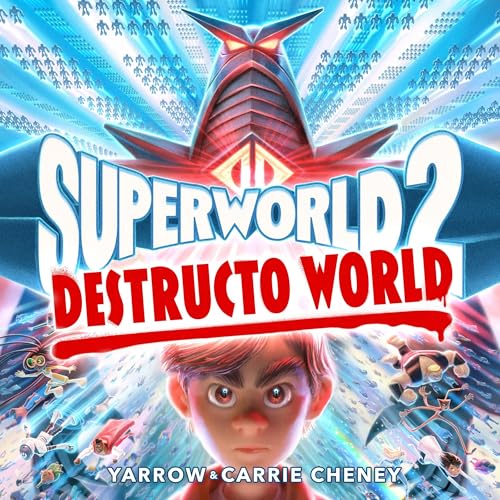 Cover of Superworld #2: Destructo World