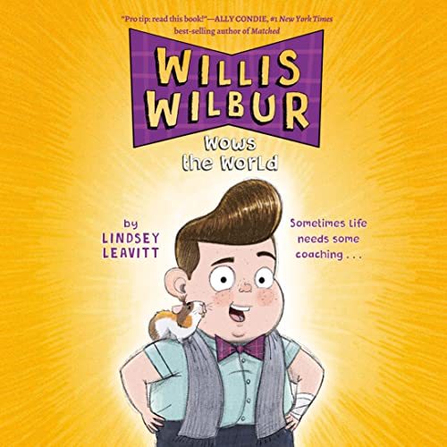 Cover of Willis Wilbur Wows the World