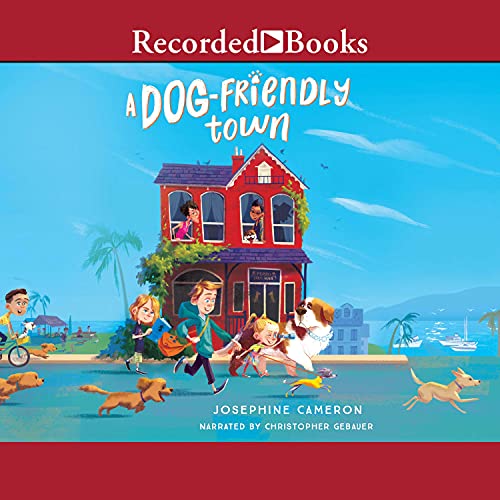 Cover of A Dog Friendly Town