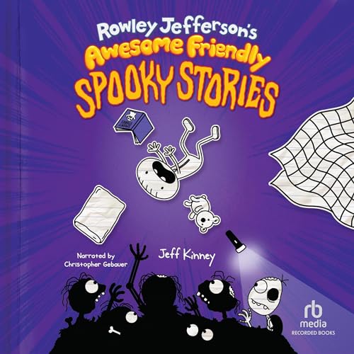 Cover of Rowley Jefferson's Awesome Friendly Spooky Stories