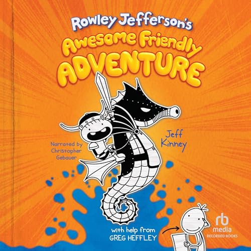Cover of Rowley Jefferson's Awesome Friendly Adventure