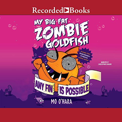 Cover of My Big Fat Zombie Goldfish