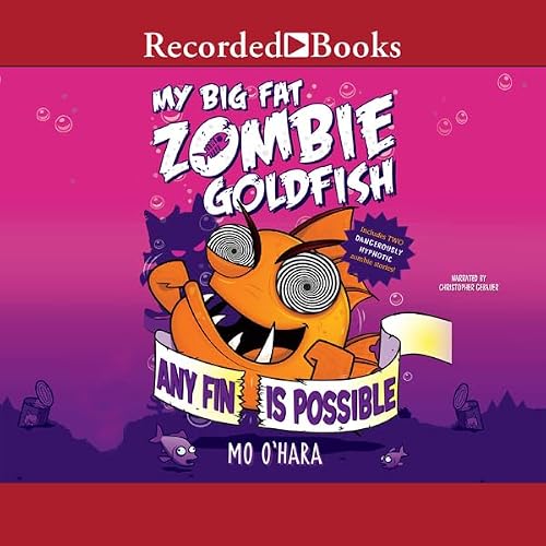 Cover of My Big Fat Zombie Goldfish