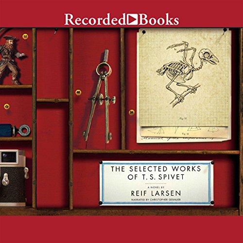 Cover of The Selected Works of T.S. Spivet