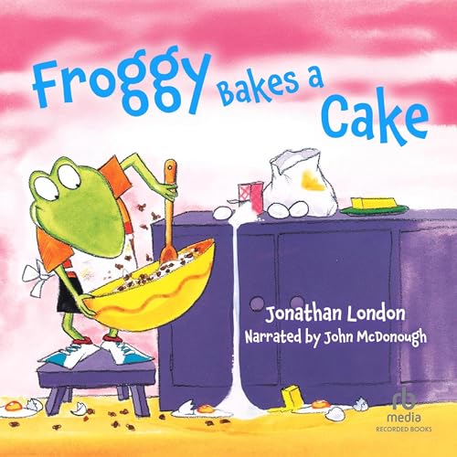 Cover of Froggy Bakes a Cake