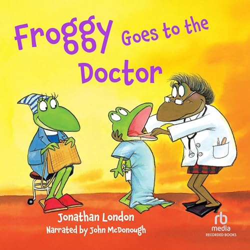 Cover of Froggy Goes to the Doctor