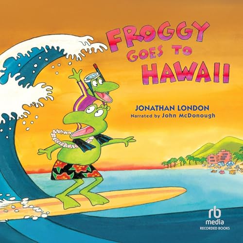 Cover of Froggy Goes to Hawaii