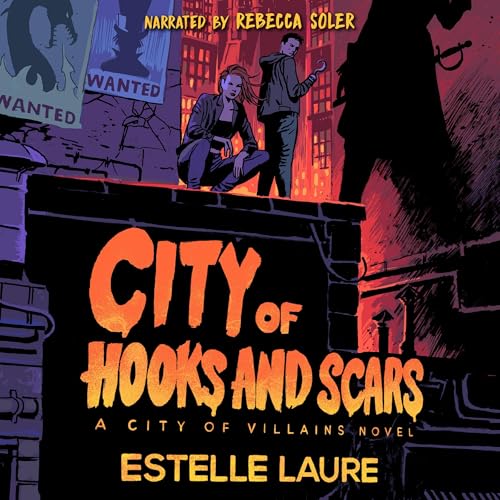 Cover of City of Hooks and Scars-City of Villains, Book 2