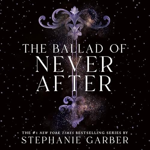 Cover of The Ballad of Never After