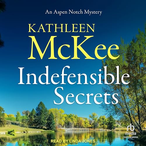 Cover of Indefensible Secrets