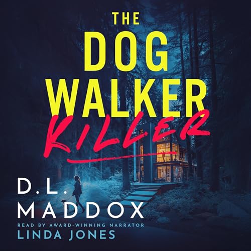 Cover of The Dog Walker: Killer