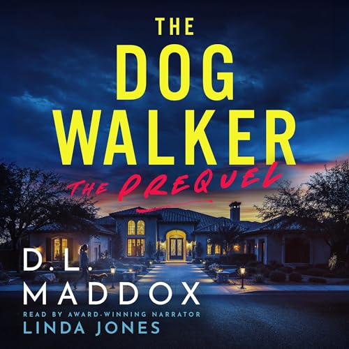 Cover of The Dog Walker, The Prequel