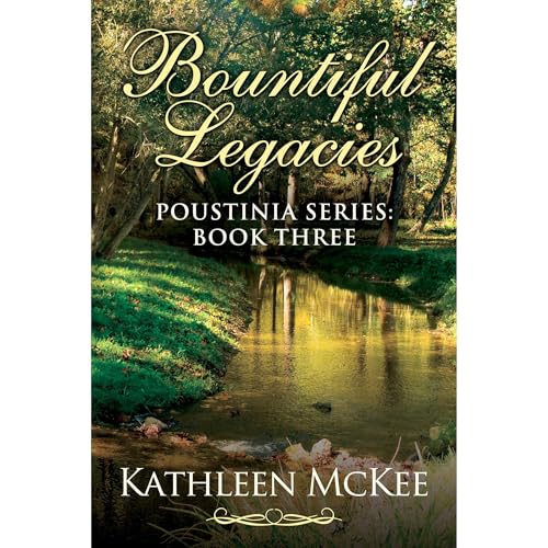 Cover of Bountiful Legacies