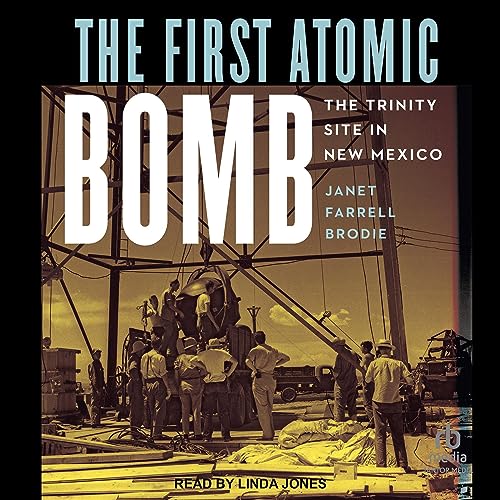 Cover of The First Atomic Bomb