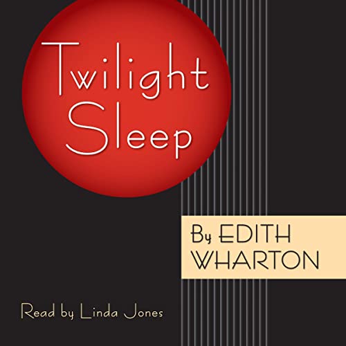 Cover of Twilight Sleep