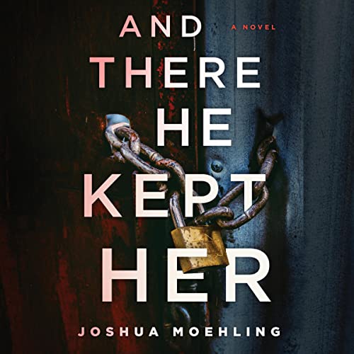 Cover of And There He Kept Her