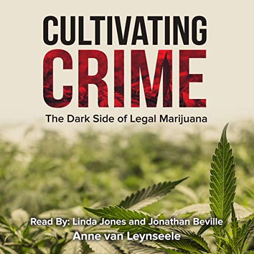 Cover of Cultivating Crime