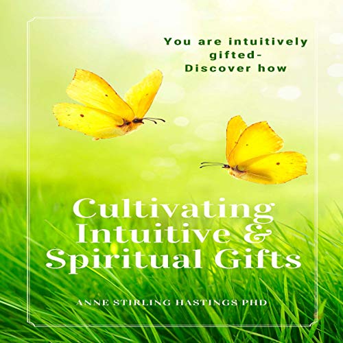 Cover of Cultivating Intuitive & Spiritual Gifts
