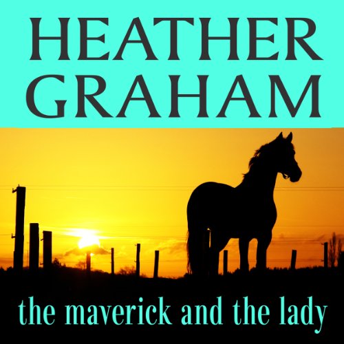 Cover of The Maverick and the Lady