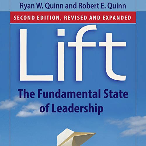 Cover of Lift: The Fundamental State of Leadership