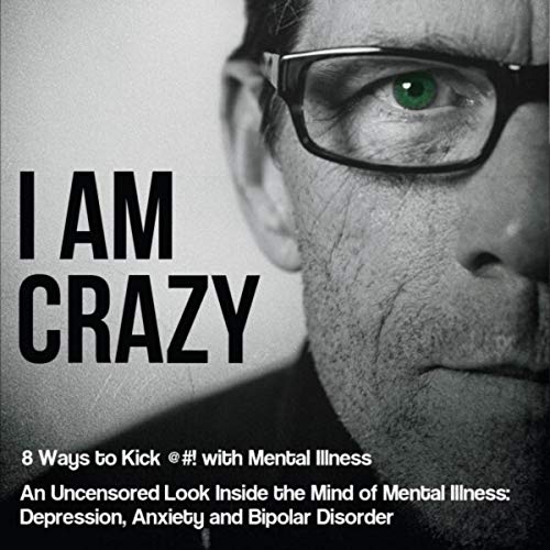 Cover of I Am Crazy