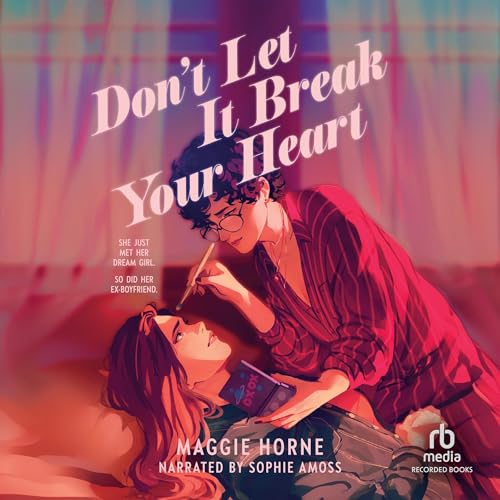 Cover of Don't Let It Break Your Heart