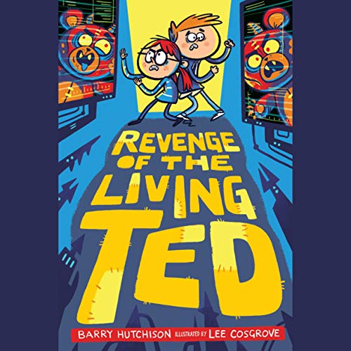 Cover of Revenge of the Living Ted
