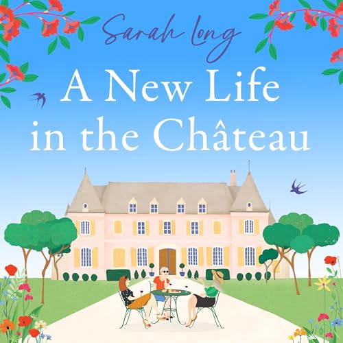 Cover of A New Life in the Château
