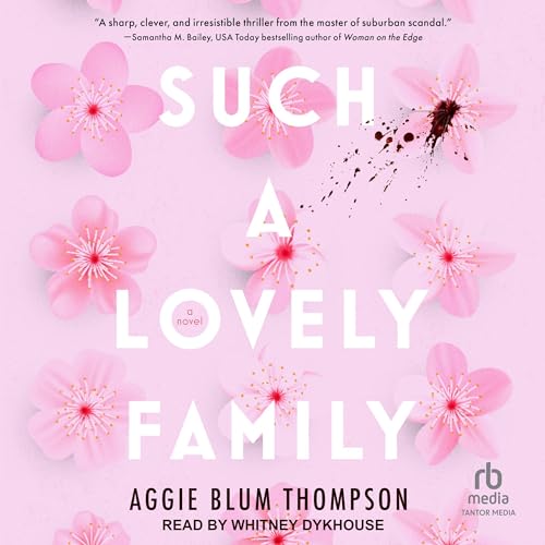 Cover of Such a Lovely Family