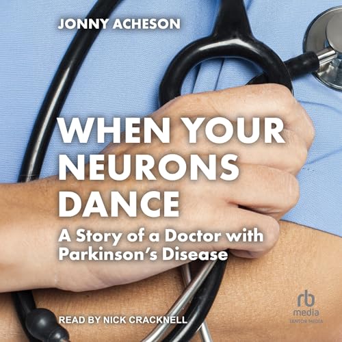 Cover of When Your Neurons Dance